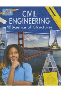 Civil Engineering and the Science of Structures