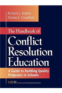 Handbook of Conflict Resolution Education