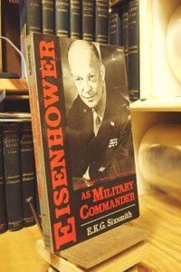 Eisenhower as Military Com