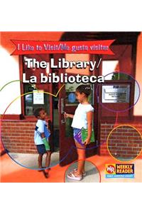 The Library/La Biblioteca