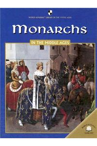 Monarchs in the Middle Ages