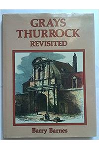 Grays Thurrock Revisited