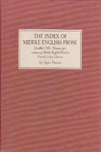 The Index of Middle English Prose Handlist VIII