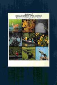 Massachusetts River Basin Atlas