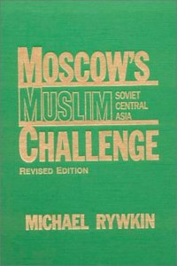 Moscow's Muslim Challenge