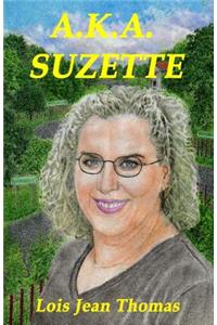 A.K.A. Suzette