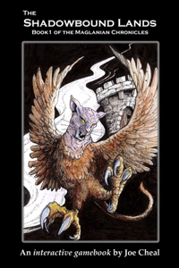 Shadowbound Lands: Book 1 of the Maglanian Chronicles