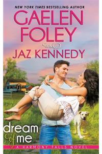 Dream of Me (Harmony Falls, Book 1)