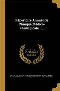 Répertoire Annuel De Clinique Médico-chirurgicale......