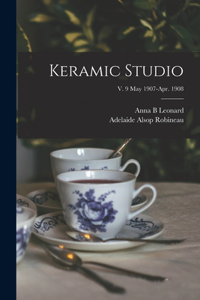 Keramic Studio; v. 9 May 1907-Apr. 1908