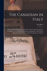 Canadian in Italy [microform]