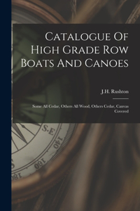 Catalogue Of High Grade Row Boats And Canoes