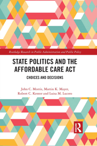 State Politics and the Affordable Care Act