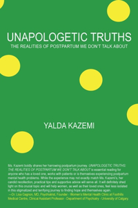 Unapologetic Truths