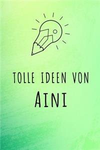 Tolle Ideen von Aini