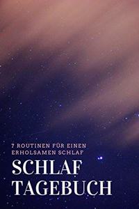 Schlaf Tagebuch 7 Routinen