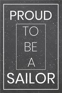 Proud To Be A Sailor
