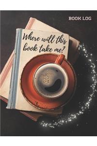 Where Will This Book Take Me?