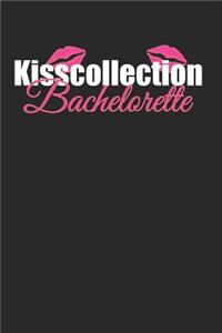 Kisscollection Bachelorette