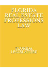 Florida Real Estate Professions Law