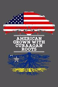 American Grown With Curaaoan Roots