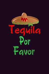 Tequila Por Favor