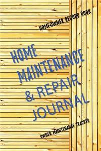 Home Maintenance & Repair Journal