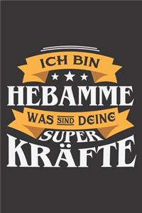 Ich Bin Hebamme Was Sind Deine Superkräfte?