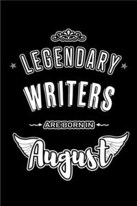 Legendary Writers are born in August