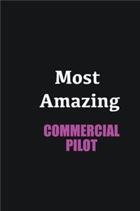 Most Amazing Commercial Pilot