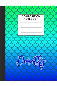 Dorothy Composition Notebook