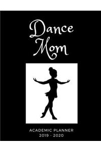 Dance Mom 2019 - 2020 Academic Planner