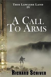 A Call To Arms