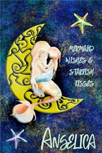 Mermaid Wishes and Starfish Kisses Angelica