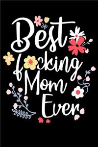 Best F*cking Mom Ever