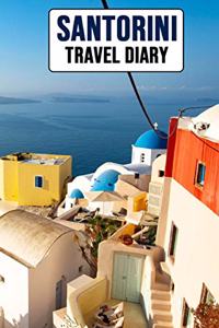 Santorini Travel Diary