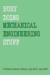 Busy Doing Mechanical Engineering Stuff