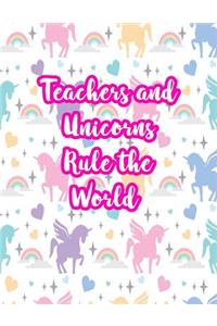 Teachers and Unicorns Rule the World