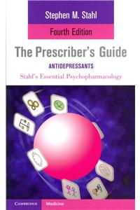 The Prescriber's Guide: Antidepressants