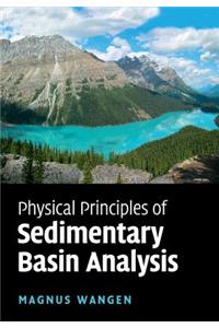 Physical Principles of Sedimentary Basin Analysis