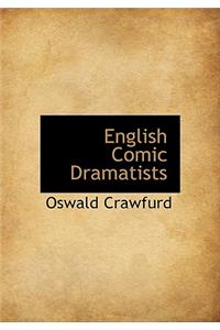 English Comic Dramatists