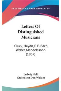 Letters Of Distinguished Musicians