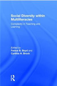 Social Diversity within Multiliteracies