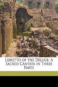 Libretto of the Deluge
