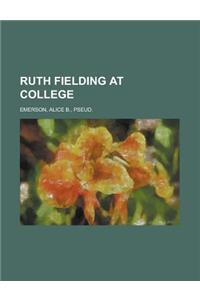 Ruth Fielding at College