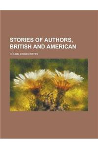 Stories of Authors, British and American