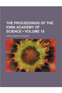 The Proceedings of the Iowa Academy of Science (Volume 18)