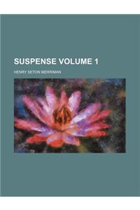 Suspense Volume 1