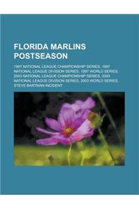 Florida Marlins Postseason