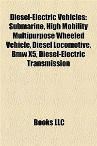 Diesel-Electric Vehicles